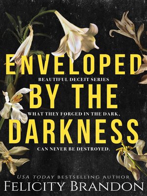 cover image of Enveloped by the Darkness
